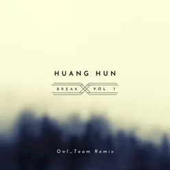 HUANG HUN BREAKZ