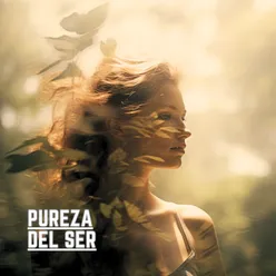 Pureza del Ser