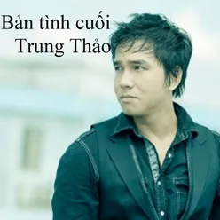 Bản tình cuối 1