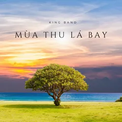 Mùa Thu Lá Bay