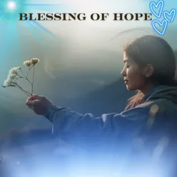 Blessing of Hope