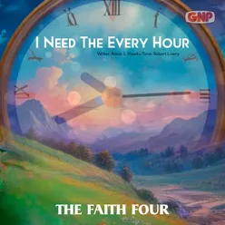 I Need Thee Every Hour