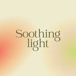 Soothing light