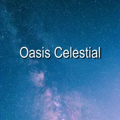 Oasis Celestial