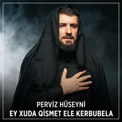 Ey Xuda Qismet Ele Kerbubela