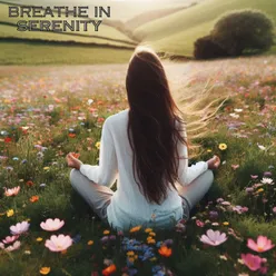 Breathe in Serenity