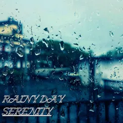 Rainy Day Reverie