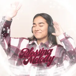 Blessing Melody