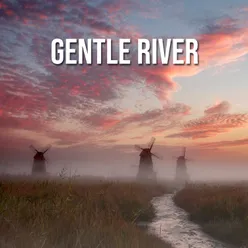 Gentle River