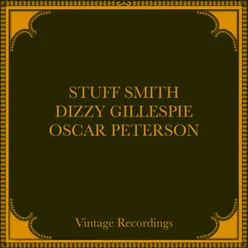 Stuff Smith, Dizzy Gillespie, Oscar Peterson