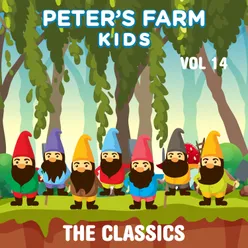 Peter's Farm Kids - The Classics, Vol. 14