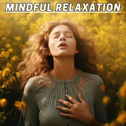 Mindful Relaxation