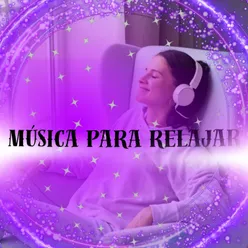 Música para Relajar