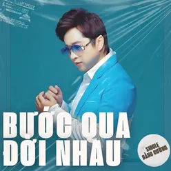 Bước Qua Đời Nhau