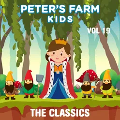 Peter's Farm Kids - The Classics, Vol. 19