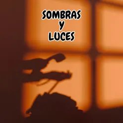 Sombras y Luces