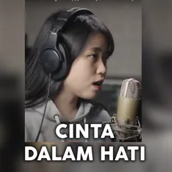 Cinta Dalam Hati