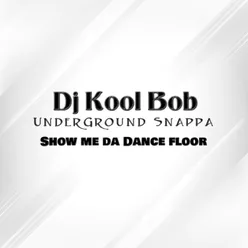 Show Me da Dance Floor