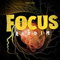 Focus Riddim Version