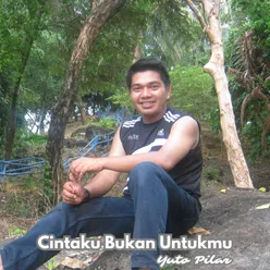 Cintaku Bukan Untukmu