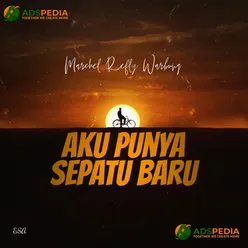 AKU PUNYA SEPATU BARU