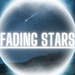 Fading Stars