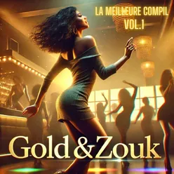 GOLD & ZOUK, vol. 1