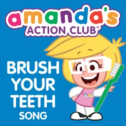 Brush Your Teeth Song