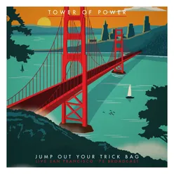 Jump Out Your Trick Bag Live San Francisco '75 K101 Broadcast Remastered
