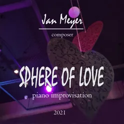 Sphere of Love Piano Improvisation