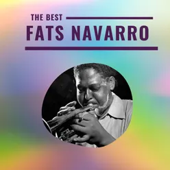 Fats Navarro - The Best