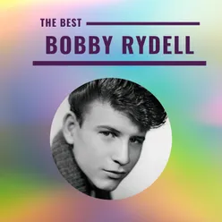 Bobby Rydell - The Best