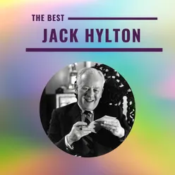 Jack Hylton - The Best