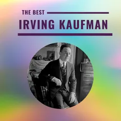 Irving Kaufman - The Best