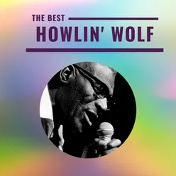 Howlin' Wolf - The Best