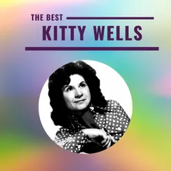 Kitty Wells - The Best