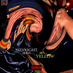 MiDNIGHT. Yellow