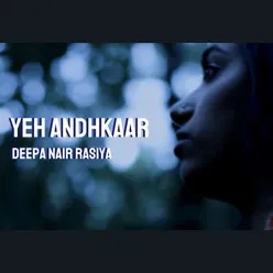 Yeh Andhkaar