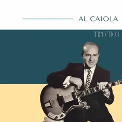 Al Caiola -  Tico Tico