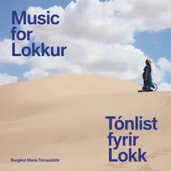 Music for Lokkur