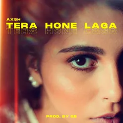 Tera Hone Laga