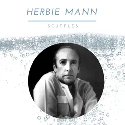 Herbie Mann - Scuffles