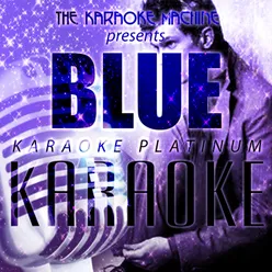 The Karaoke Machine Presents - Blue Karaoke Platinum