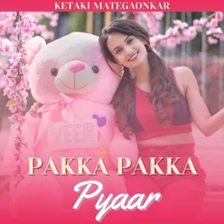 Pakka Pakka Pyaar