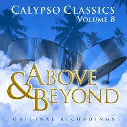 Above and Beyond - Calypso Classics, Vol.  8