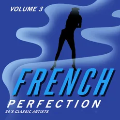 French Perfection, Vol. 3 - 50's Classic Artists