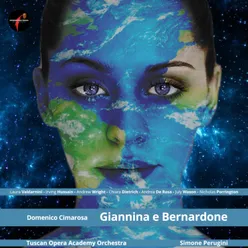 Giannina e Bernardone, Act I Scene 3: Un gran core