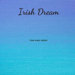 Irish Dream