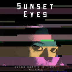Sunset Eyes