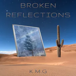 Broken Reflections